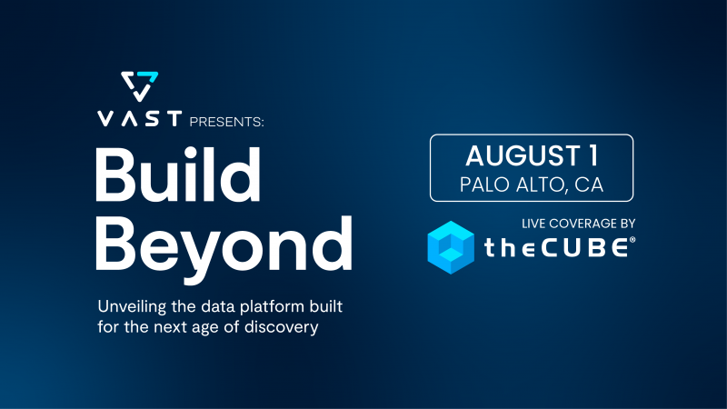 VAST presents Build Beyond 2023