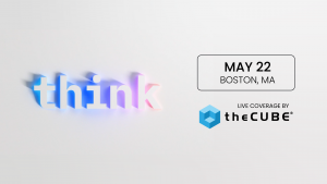 A graphic is shown that advertises IBM Think on May 22 2024