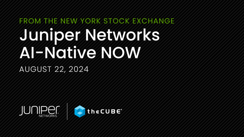 AI-native networking is revolutionizing Juniper Networks' approach to network management. Discover the latest innovations at AI-Native NOW on August 20.