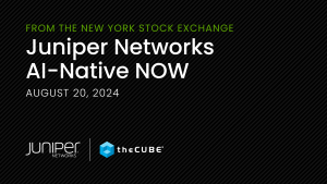AI-native networking is revolutionizing Juniper Networks' approach to network management. Discover the latest innovations at AI-Native NOW on August 20.
