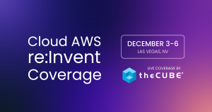 Advancements in generative and agentic AI innovation are transforming enterprises. Learn more at theCUBE's "Cloud AWS re:Invent Coverage" event.
