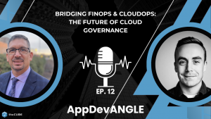 Tatum Tummins, senior product manager at Kion, joins theCUBE Research’s Paul Nashawaty to talk about FinOps on theCUBE Research’s AppDevANGLE podcast.