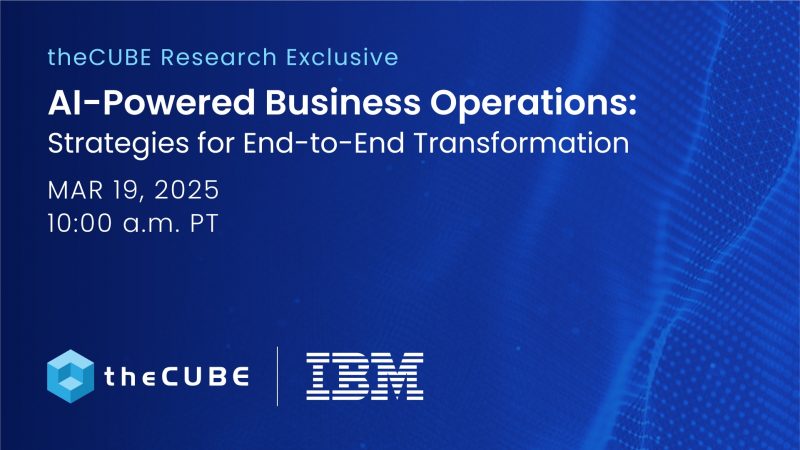 The “AI-Powered Business Operations: Strategies for End-to-End Transformation” event 2025 focuses on AI-native strategies.