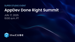 The AppDev Done Right Summit will feature discussions about modern application development. Join theCUBE live for exclusive insights – 2025.