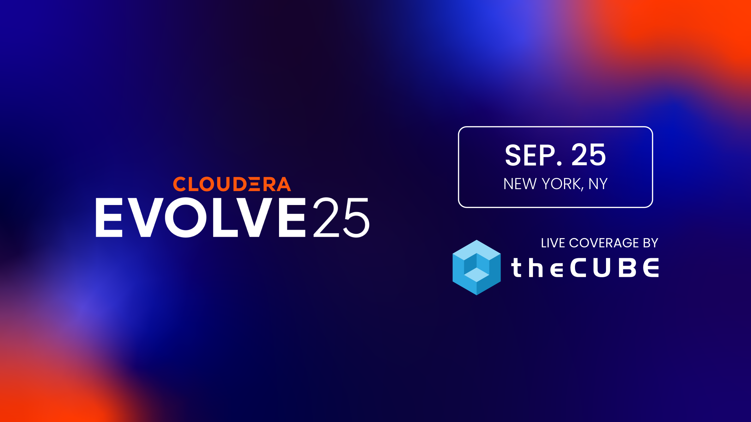 Cloudera EVOLVE25 will include conversation around AI-driven data architecture.