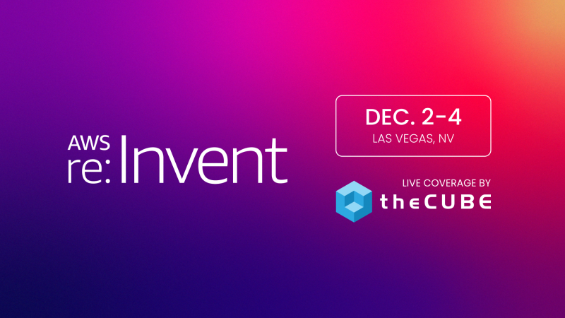 During AWS re:Invent, theCUBE's interviews will explore how AWS and its ecosystem partners are advancing purpose-built AI infrastructure, agentic frameworks and hybrid cloud architectures.