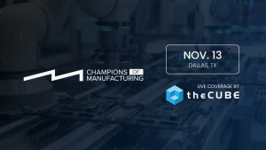Join theCUBE on November 13 for exclusive coverage of the QAD Champions of Manufacturing event as we'll take a look at the role of AI in manufacturing.
