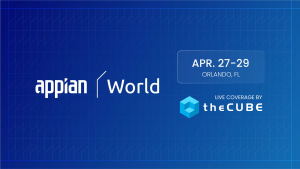 TheCUBE talks to the experts about process-centric AI during Appian World 2026.