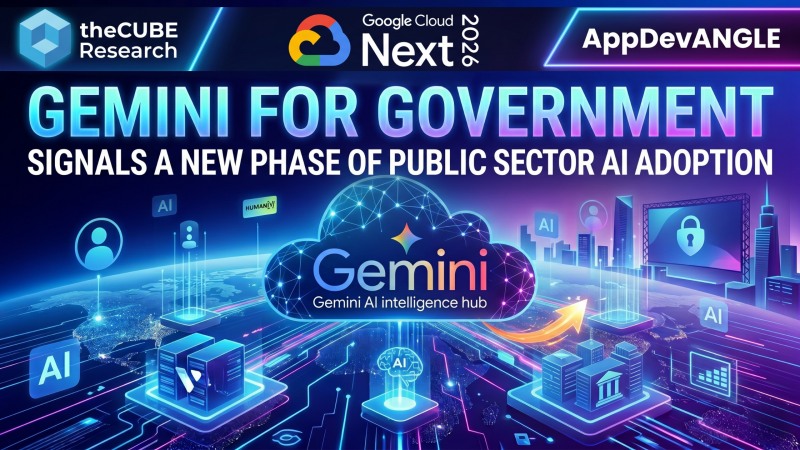 Agentic workforce emerges as Google Cloud brings Gemini to government, blending AI productivity, compliance and modernization across public sector IT.