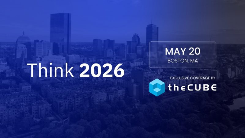 TheCUBE's coverage of IBM Think on May 20 will highlight hybrid AI.