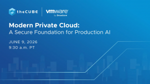 Broadcom’s Modern Private Cloud event explores how private cloud, VCF and secure AI infrastructure are shaping production AI.