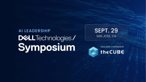 Dell’s AI Leadership Symposium explores the infrastructure, data and operating models enterprises need to move AI into production at scale.