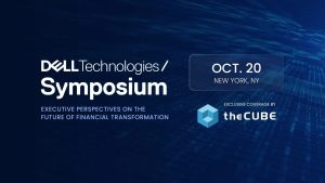 The transformation of financial institutions through AI will be the focus at the Dell NY Symposium on theCUBE.